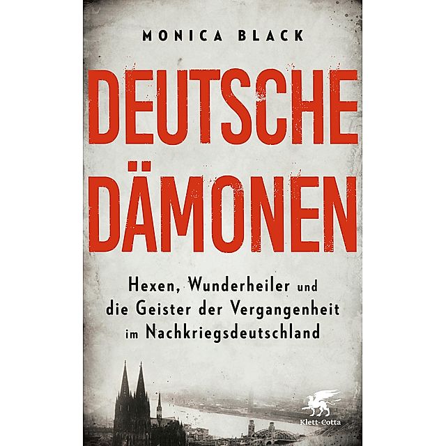 Deutsche Dämonen Buch von Monica Black versandkostenfrei bei Weltbild.de