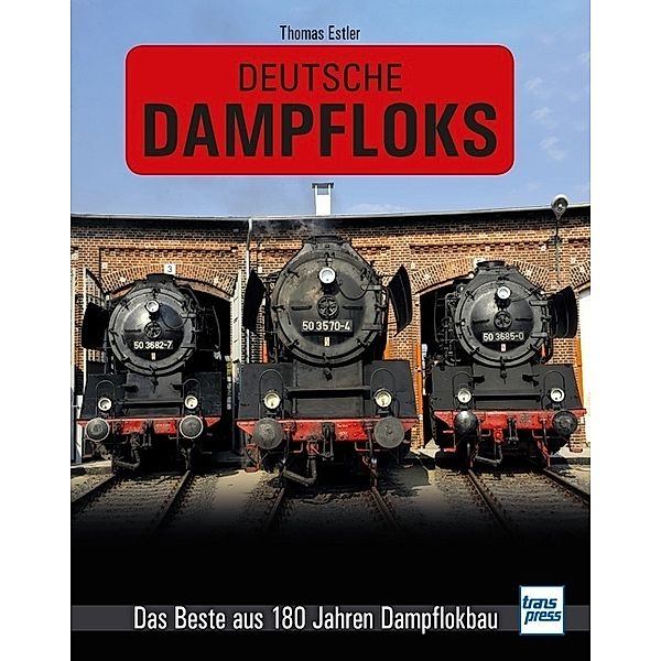 Deutsche Dampfloks, Thomas Estler