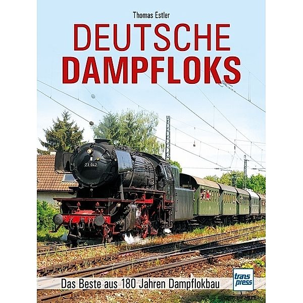 Deutsche Dampfloks, Thomas Estler