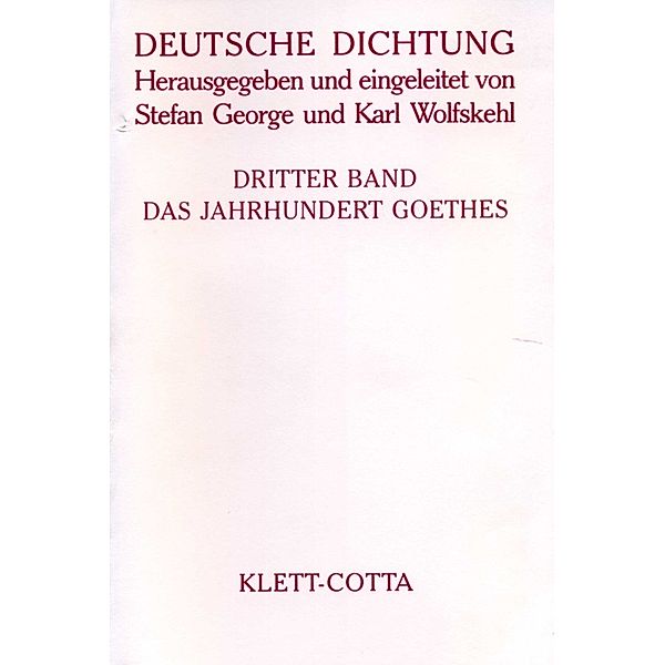 Deutsche Dichtung Band 3 (Deutsche Dichtung, Bd. 3)