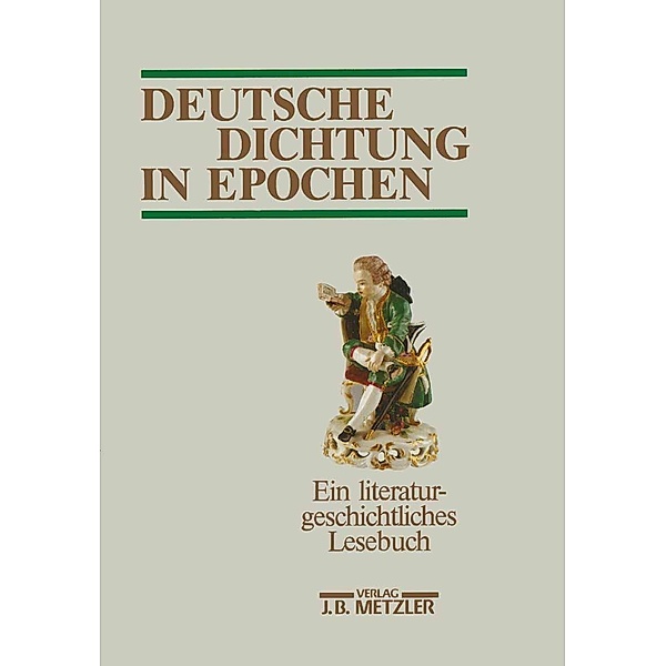 Deutsche Dichtung in Epochen