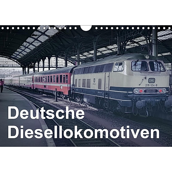 Deutsche Diesellokomotiven (Wandkalender 2020 DIN A4 quer), Michael Schulz-Dostal