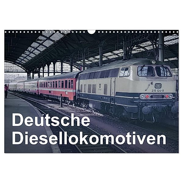 Deutsche Diesellokomotiven (Wandkalender 2024 DIN A3 quer), CALVENDO Monatskalender, Michael Schulz-Dostal