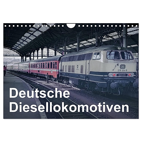 Deutsche Diesellokomotiven (Wandkalender 2024 DIN A4 quer), CALVENDO Monatskalender, Michael Schulz-Dostal