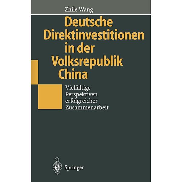 Deutsche Direktinvestitionen in der Volksrepublik China, Zhile Wang