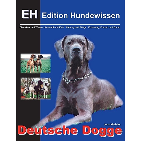 Deutsche Dogge, Jens Mathias