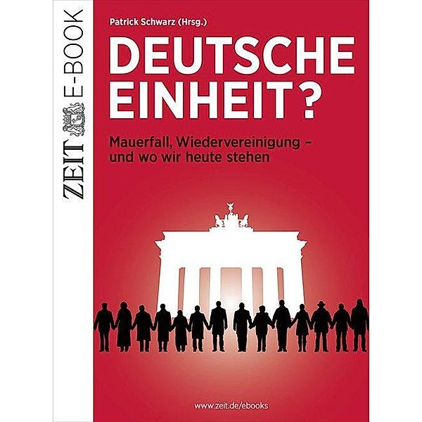 Deutsche Einheit?, DIE ZEIT