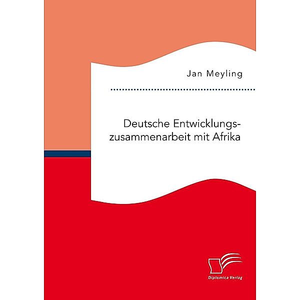 Deutsche Entwicklungszusammenarbeit mit Afrika, Jan Meyling