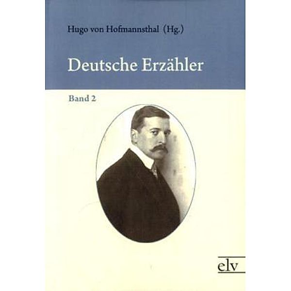 Deutsche Erzähler.Bd.2