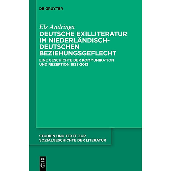 Deutsche Exilliteratur im niederländisch-deutschen Beziehungsgeflecht, Els Andringa