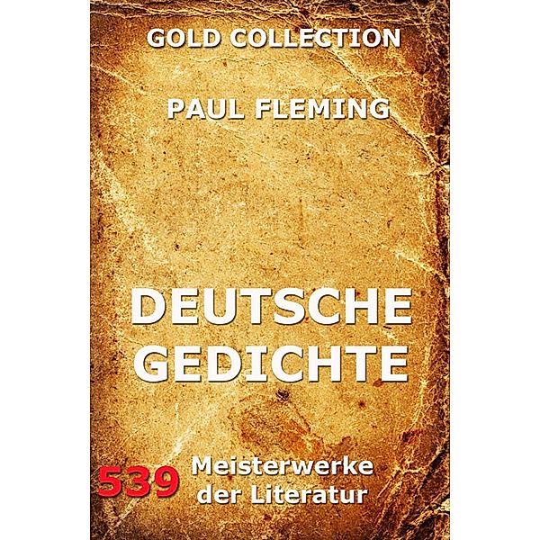 Deutsche Gedichte, Paul Fleming