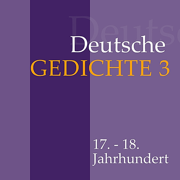 Deutsche Gedichte - 3 - Deutsche Gedichte 3, Various Artists