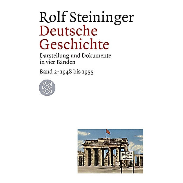 Deutsche Geschichte, Rolf Steininger