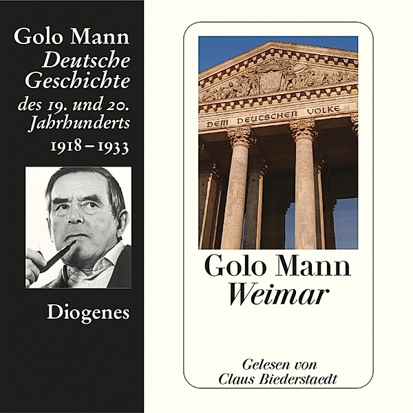 Deutsche Geschichte - 6 - Weimar, Golo Mann