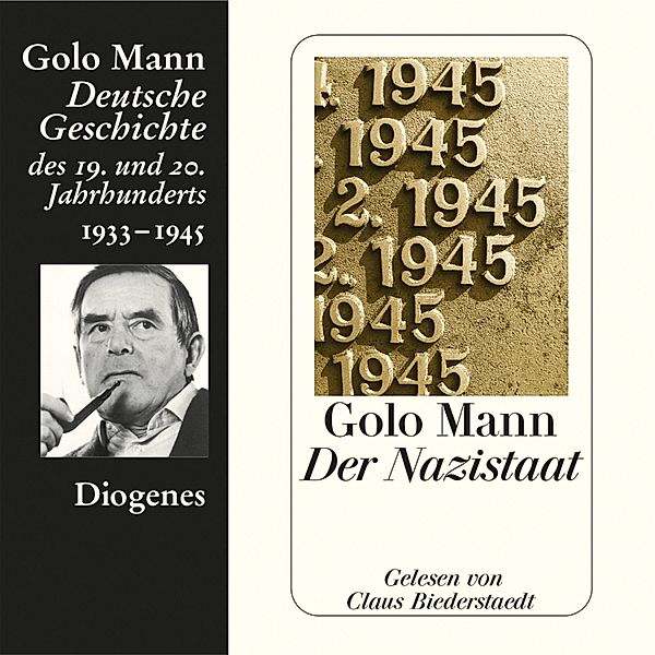 Deutsche Geschichte - 7 - Der Nazistaat, Golo Mann