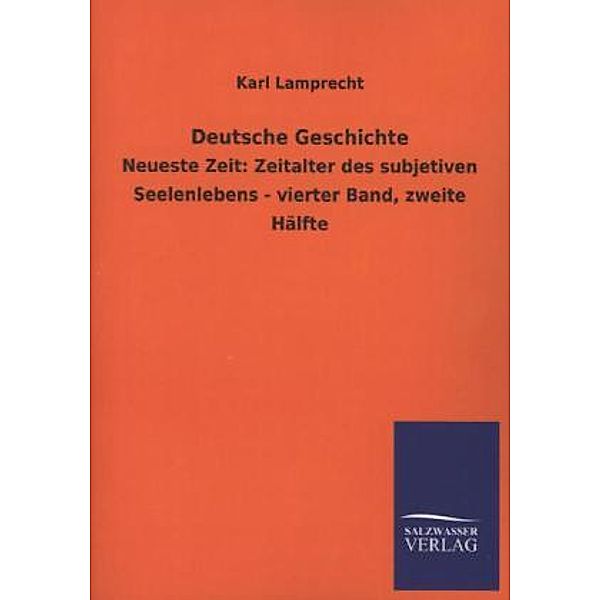 Deutsche Geschichte.Bd.4/2, Karl Lamprecht