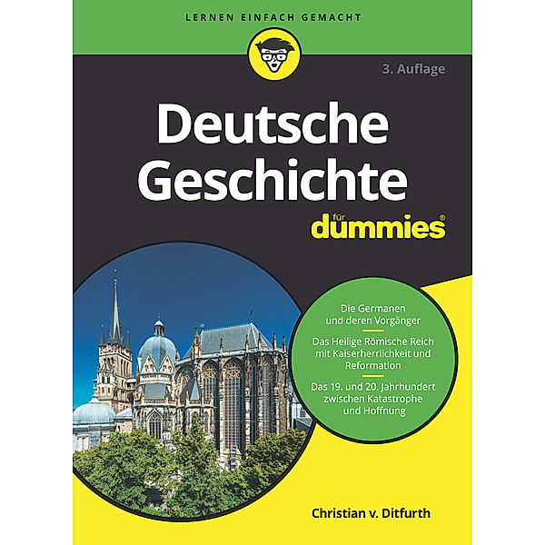 Deutsche Geschichte für Dummies, Christian von Ditfurth