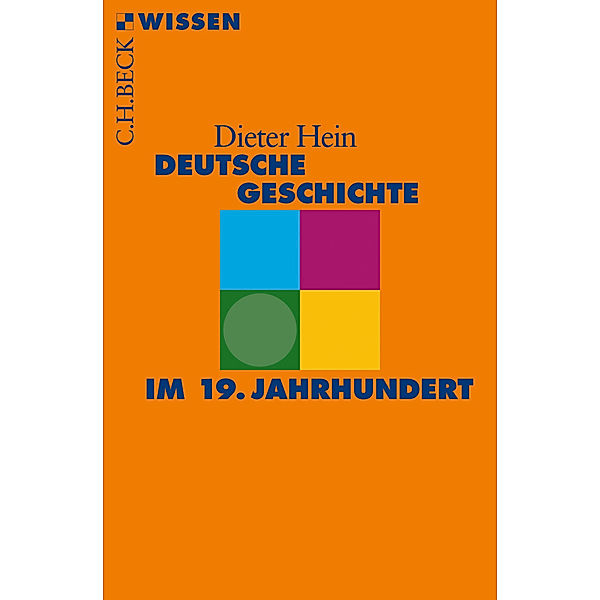 Deutsche Geschichte im 19. Jahrhundert, Dieter Hein