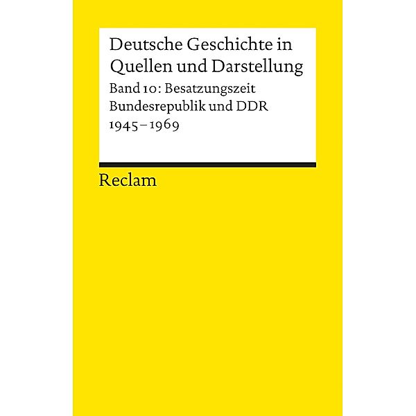 Deutsche Geschichte in Quellen und Darstellung.Bd.10