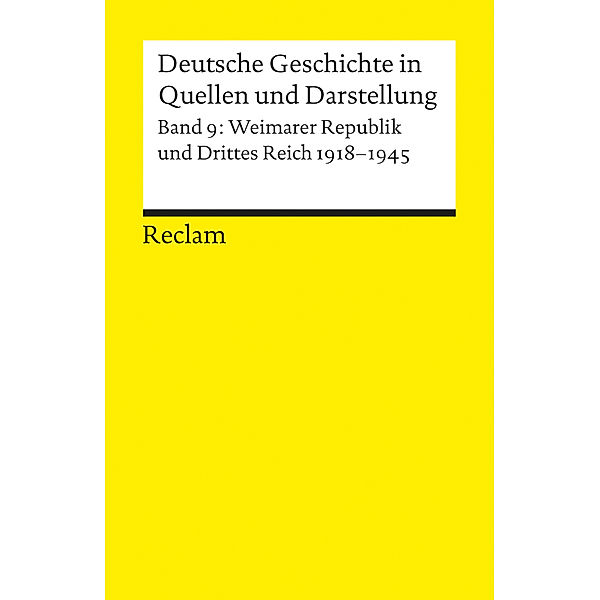 Deutsche Geschichte in Quellen und Darstellung.Bd.9