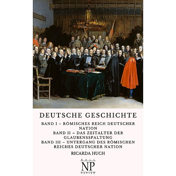 Deutsche Geschichte / Sachbücher bei Null Papier, Ricarda Huch