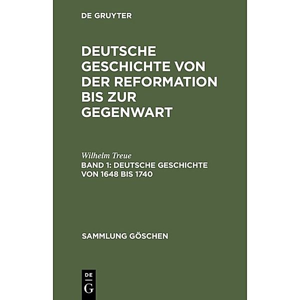 Deutsche Geschichte von 1648 bis 1740, Wilhelm Treue