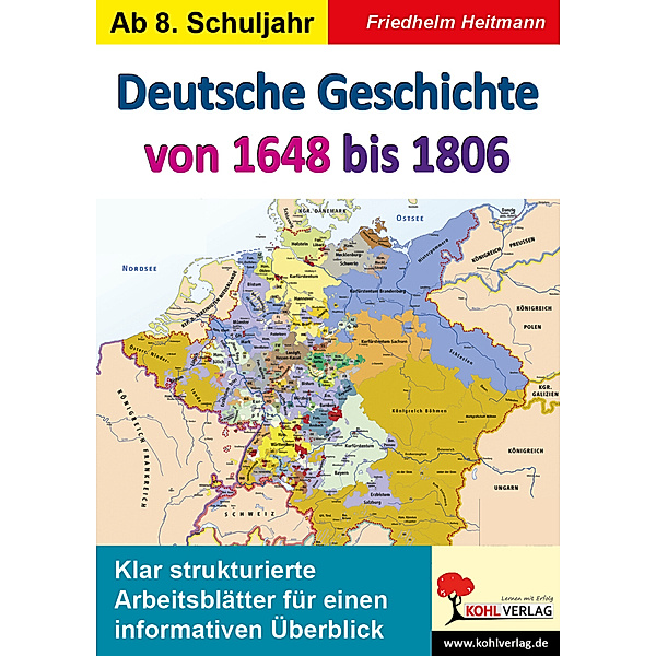 Deutsche Geschichte von 1648 bis 1806, Friedhelm Heitmann