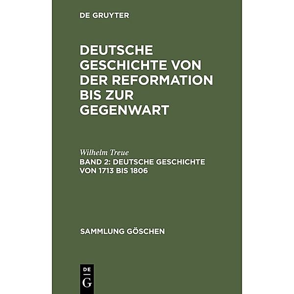 Deutsche Geschichte von 1713 bis 1806, Wilhelm Treue
