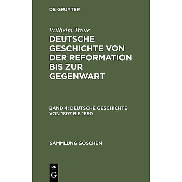 Deutsche Geschichte von 1807 bis 1890, Wilhelm Treue