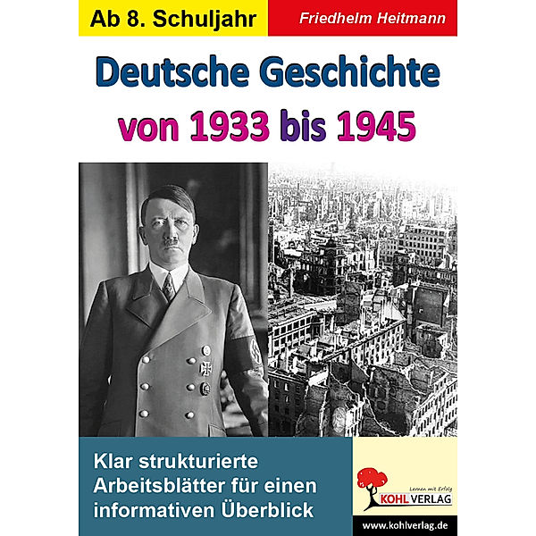 Deutsche Geschichte von 1933 bis 1945, Friedhelm Heitmann