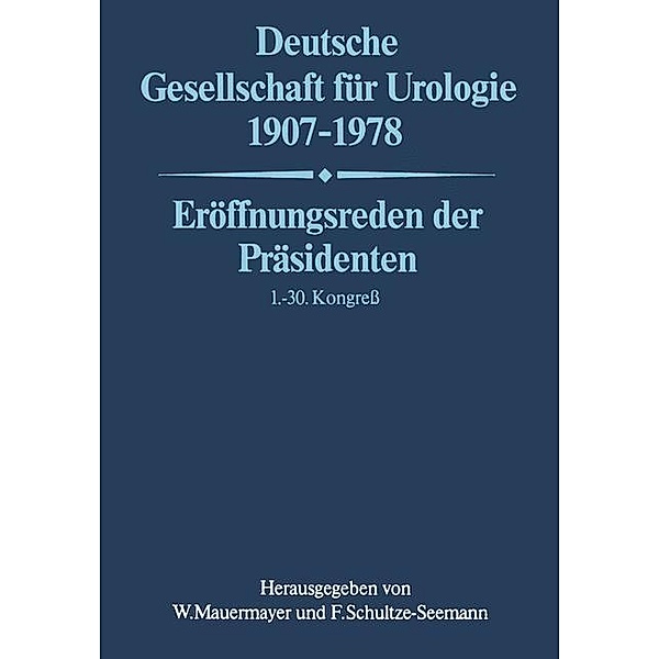Deutsche Gesellschaft für Urologie 1907-1978, Deutsche Gesellschaft für Urologie