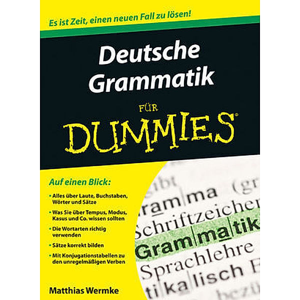 Deutsche Grammatik für Dummies, Matthias Wermke