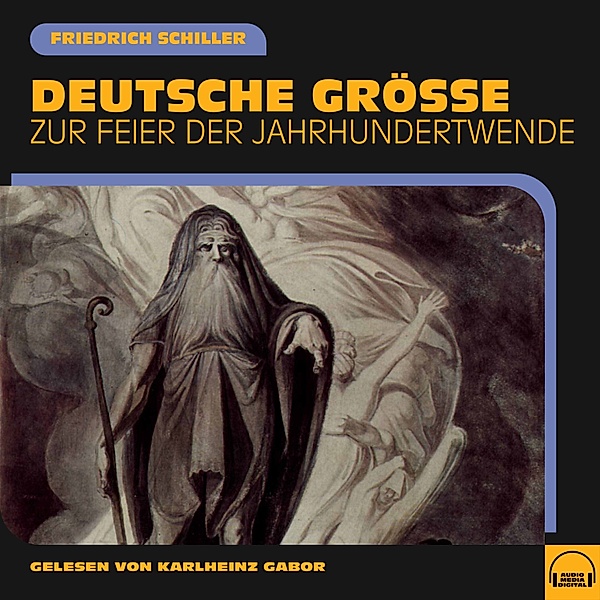 Deutsche Grösse, Friedrich Schiller