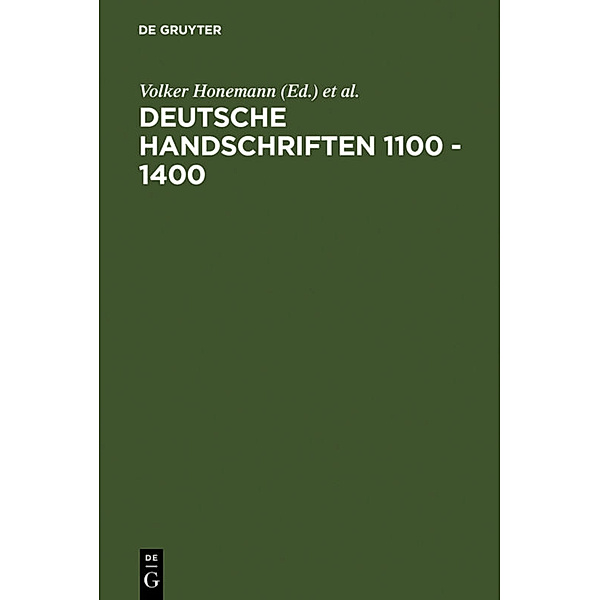 Deutsche Handschriften 1100 - 1400