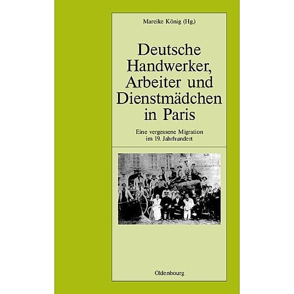 Deutsche Handwerker, Arbeiter und Dienstmädchen in Paris / Jahrbuch des Dokumentationsarchivs des österreichischen Widerstandes