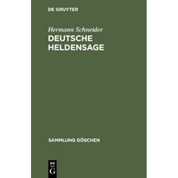 Deutsche Heldensage, Hermann Schneider