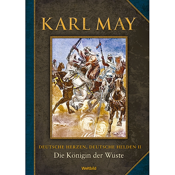 Deutsche Herzen, Deutsche Helden II., Karl May