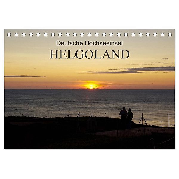 Deutsche Hochseeinsel Helgoland (Tischkalender 2025 DIN A5 quer), CALVENDO Monatskalender, Calvendo, Klaus Fröhlich