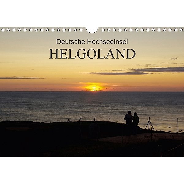 Deutsche Hochseeinsel Helgoland (Wandkalender 2018 DIN A4 quer) Dieser erfolgreiche Kalender wurde dieses Jahr mit gleic, Klaus Fröhlich