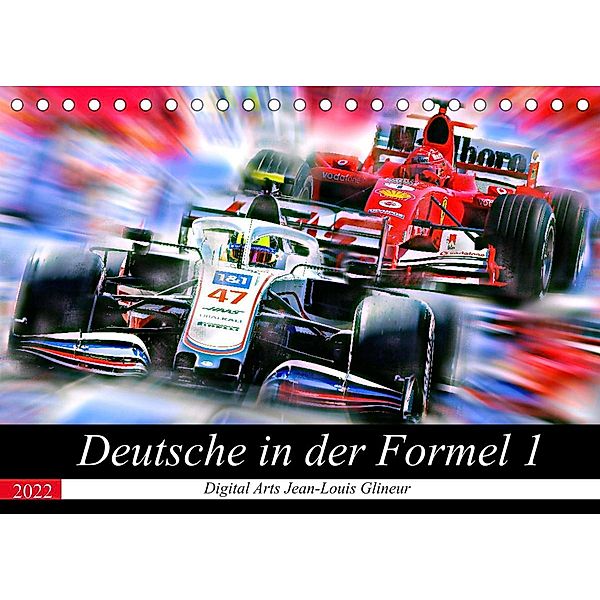 Deutsche in der Formel 1 (Tischkalender 2022 DIN A5 quer), Jean-Louis Glineur