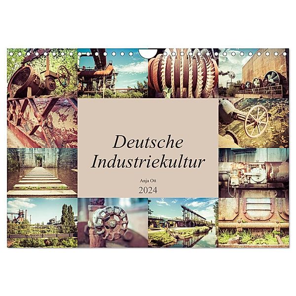 Deutsche Industriekultur (Wandkalender 2024 DIN A4 quer), CALVENDO Monatskalender, Anja Ott