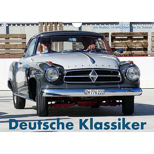 Deutsche Klassiker (Wandkalender 2023 DIN A4 quer), Arie Wubben