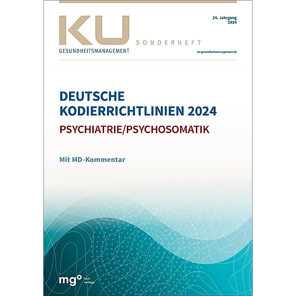 Deutsche Kodierrichtlinien für die Psychiatrie/Psychosomatik 2024 mit MD-Kommentar, Dienst der Krankenver, InEK gGmbH
