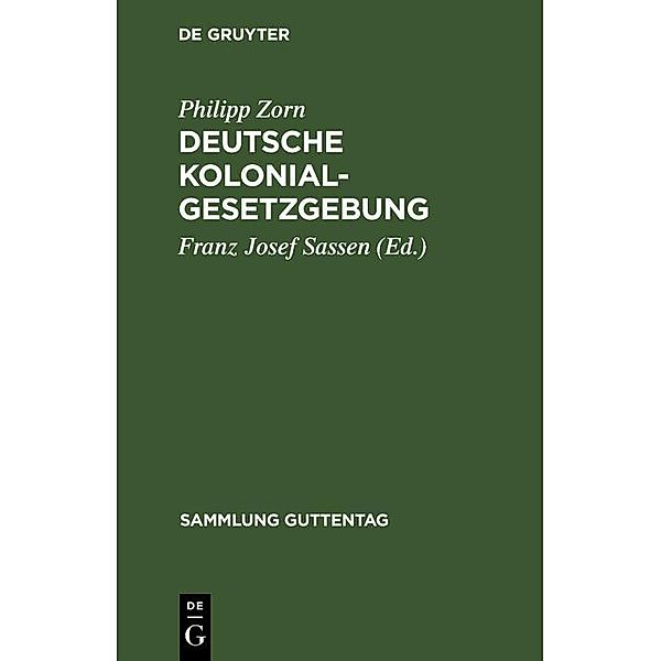 Deutsche Kolonialgesetzgebung / Sammlung Guttentag, Philipp Zorn