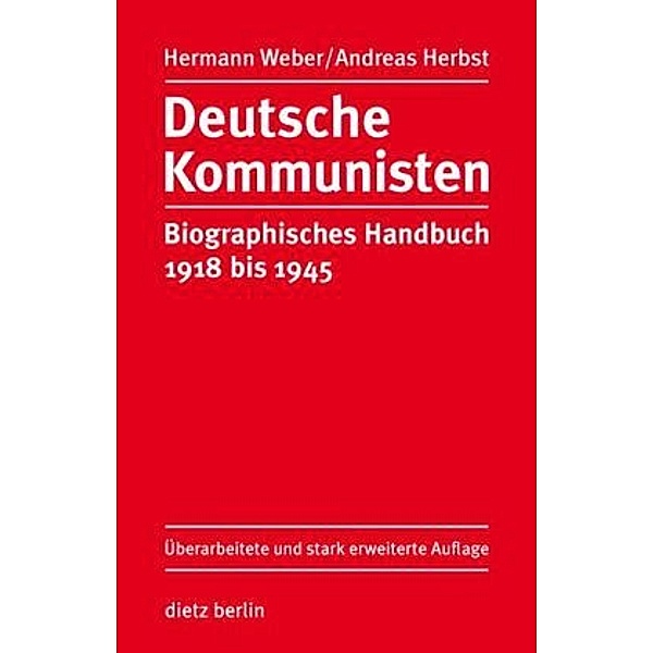 Deutsche Kommunisten, Hermann Weber, Andreas Herbst
