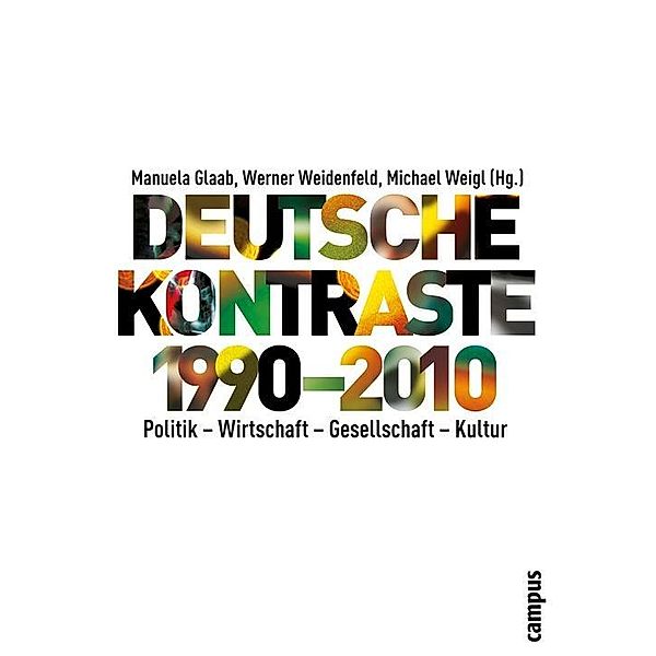 Deutsche Kontraste 1990-2010, Martin Baethge, Stephan Bierling