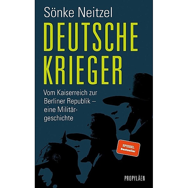 Deutsche Krieger, Sönke Neitzel