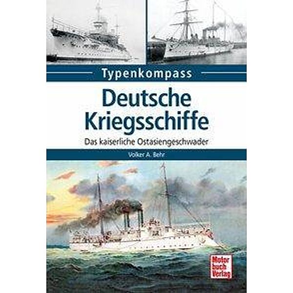 Deutsche Kriegsschiffe, Volker A. Behr