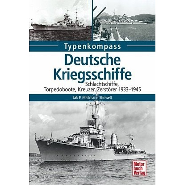 Deutsche Kriegsschiffe, Jak P. Mallmann-showell, Jak P. Mallmann Showell