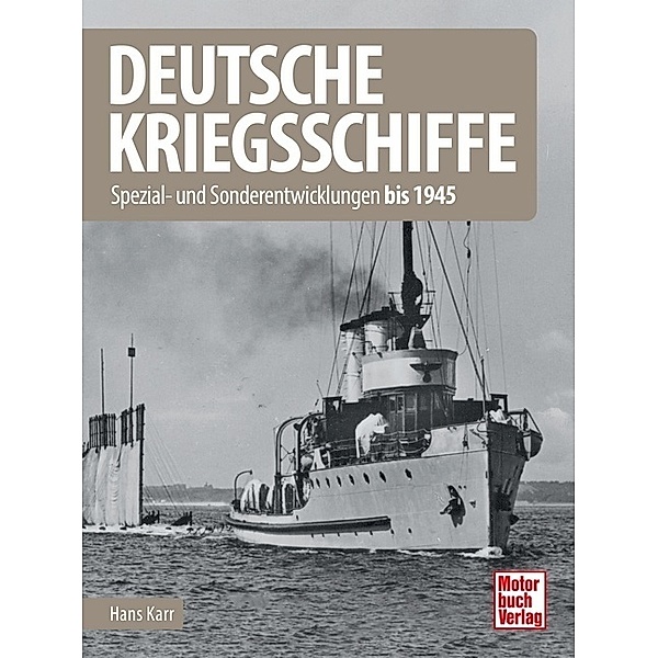 Deutsche Kriegsschiffe, Hans Karr